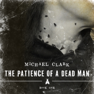 The Patience of a Dead Man audiobook