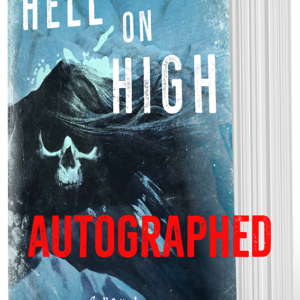Hell on High autographed