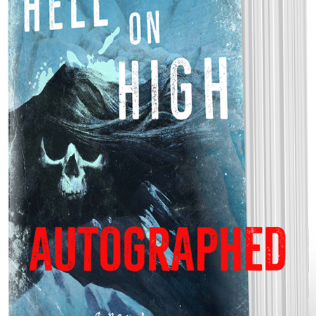 Hell on High autographed